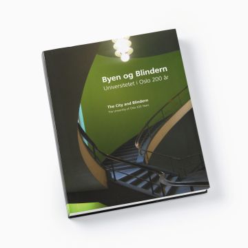 Byen og Blindern. Universitetet i Oslo 200 år