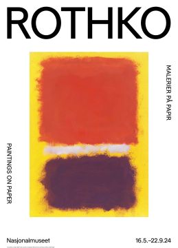 Utstillingsplakat 50 x 70 cm. «Mark Rothko. Malerier på papir»