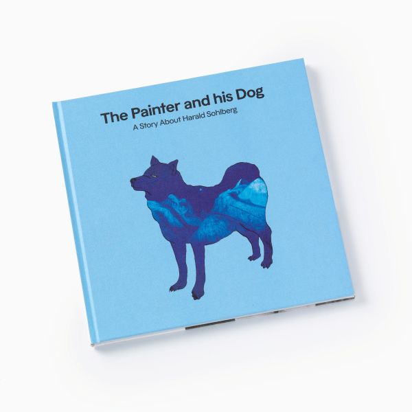 The Painter & His Dog. A Story About Harald Sohlberg