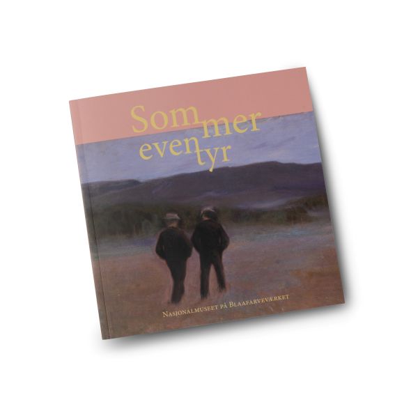 Sommereventyr. Nasjonalmuseet på Blaafarveværket
