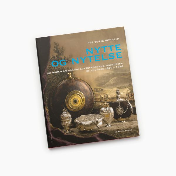 Per Terje Norheim. «Nytte og nytelse»