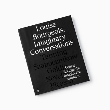 Louise Bourgeois, «Imaginære samtaler»